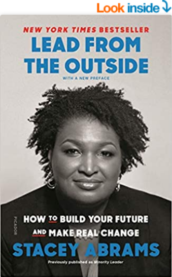 Minority Leader: How to Lead from the Outside and Make Real Change by Stacey Abrams